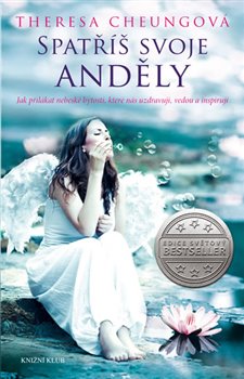 Spatříš svoje anděly - Theresa Cheungová
