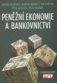 Peněžní ekonomie a bankovnictví -  kol.