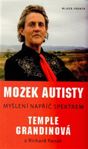 Mozek autisty: Myšlení napříč spektrem