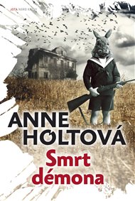 Smrt démona - Anne Holtová