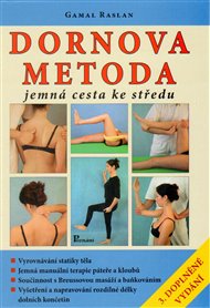 Dornova metoda jemná cesta ke středu - Gamal Raslan