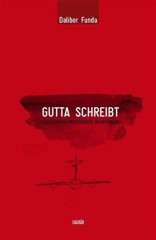 Gutta schreibt - Dalibor Funda