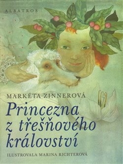 Levně Princezna z třešňového království - Markéta Zinnerová