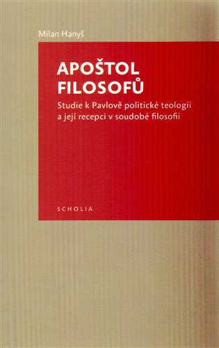 Apoštol filosofů - Milan Hanyš