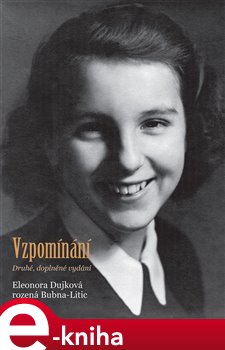 Levně Vzpomínání - Eleonora Dujková, Bubna-Litic e-kniha