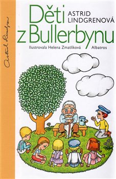 Levně Děti z Bullerbynu - Astrid Lindgrenová