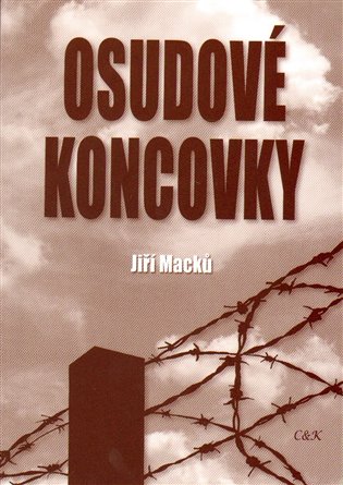 Osudové koncovky - Jiří Macků