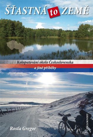 Šťastná to země - Rosťa Gregor