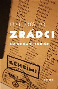 Zrádci - Ola Larsmo