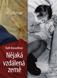 Nějaká vzdálená země - Ruth Boswellová