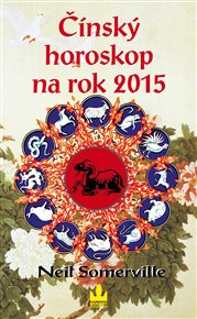 Čínský horoskop na rok 2015 - Neil Somerville