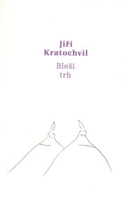Bleší trh - Jiří Kratochvil