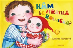 Levně Kam se ztratila rolnička? - Andrea Popprová