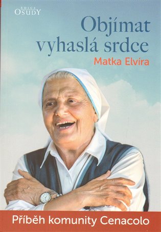 Objímat vyhaslá srdce