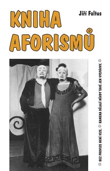 Kniha aforismů koupíte na Kosmas.cz