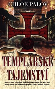 Templářské tajemství - Chloe Palov