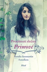 Procitnutí slečny Primové - Natalia Sanmartin Fenollerová