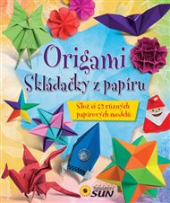Origami - Skládačky z papíru: Slož si 52 různých papírových modelů