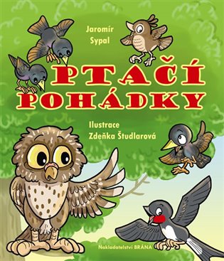 Ptačí pohádky - Jaromír Sypal