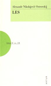 Les - Alexandr Nikolajevič Ostrovskij