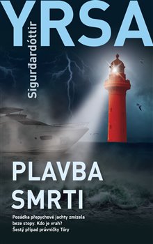Levně Plavba smrti - Yrsa Sigurdardóttir