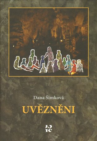 Uvězněni - Dana Šimková