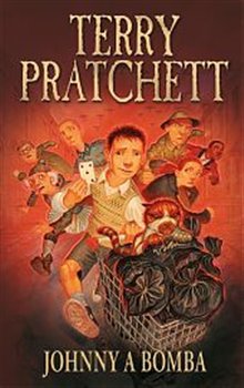 Levně Johnny a bomba - Terry Pratchett