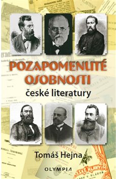 Pozapomenuté osobnosti české literatury