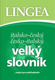 Italsko-český česko-italský: velký slovník