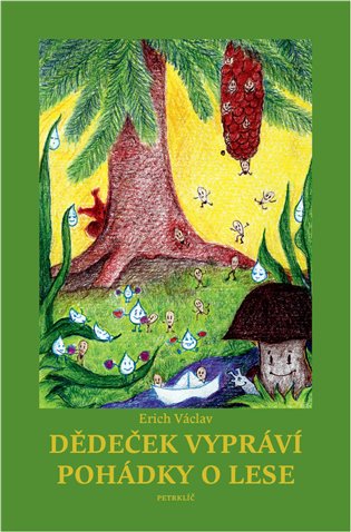 Dědeček vypráví pohádky o lese