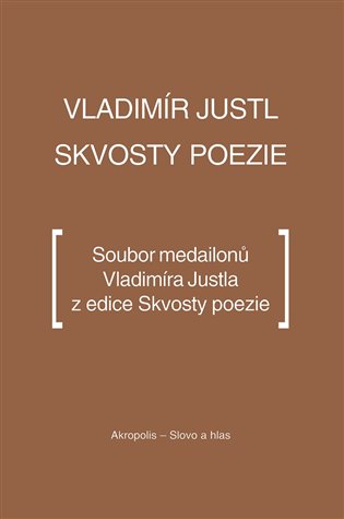Skvosty poezie - Vladimír Justl