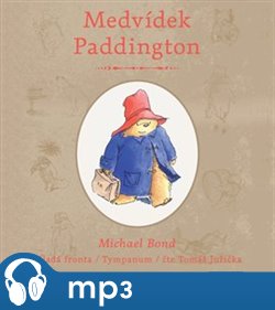 Medvídek Paddington, mp3 - Michael Bond