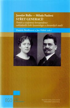 Levně Jaroslav Bidlo - Milada Paulová: Střet generací? - Jan Hálek, Daniela Brádlerová