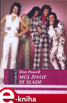Levně Můj život se Slade - Don Powell e-kniha