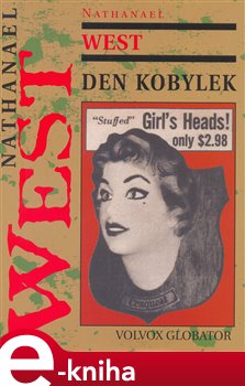 Levně Den kobylek - Nathanael West e-kniha