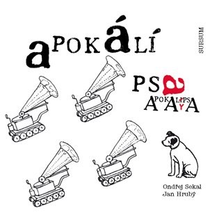 A pokálí psa APOKALI(Y)PSA - Ondřej Sekal