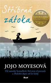 Stříbrná zátoka - Jojo Moyesová