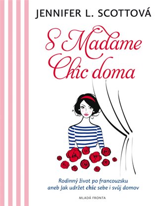 S Madame Chic doma - 