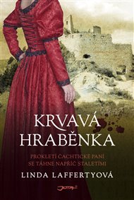 Krvavá hraběnka - Linda Laffertyová