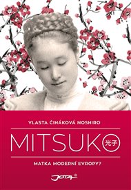 Mitsuko - Vlasta Čiháková Noshiro