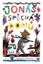 Jonáš spěchá domů