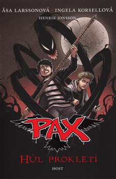Levně Hůl prokletí. Pax - Ingela Korsellová, Asa Larssonová