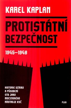 Levně Protistátní bezpečnost - Karel Kaplan