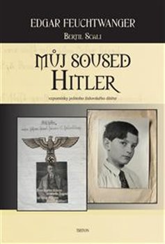 Levně Můj soused Hitler - Edgar Feuchtwanger