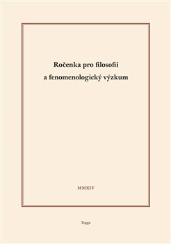 Levně Ročenka pro filosofii a fenomenologický výzkum 2014