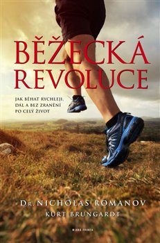 Levně Běžecká revoluce - Nicholas Romanov