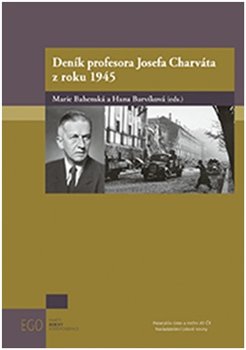 Levně Deník profesora Josefa Charváta z roku 1945