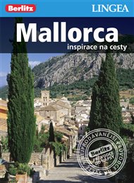 Mallorca: Inspirace na cesty