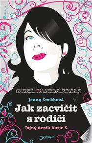 Jak zacvičit s rodiči - Jenny Smithová