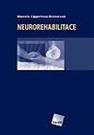 Neurorehabilitace - Marcela Lippertová Grünerová